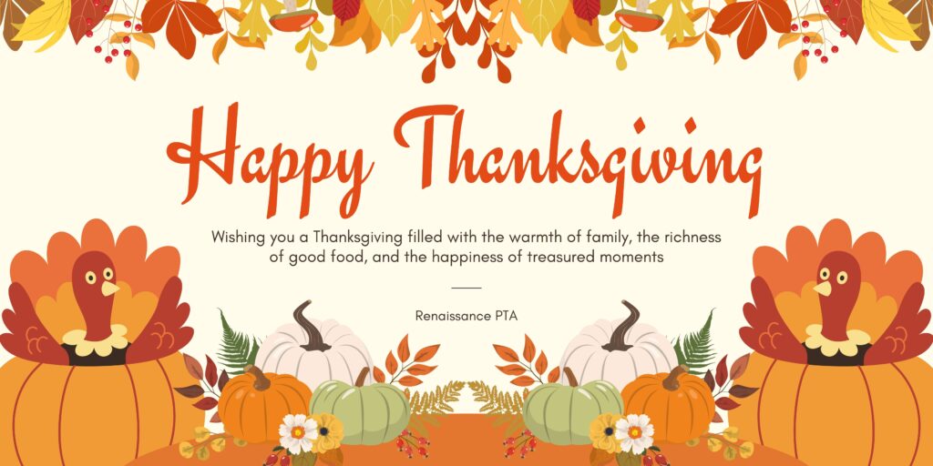 Happy Thanksgiving from the Renaissance PTA