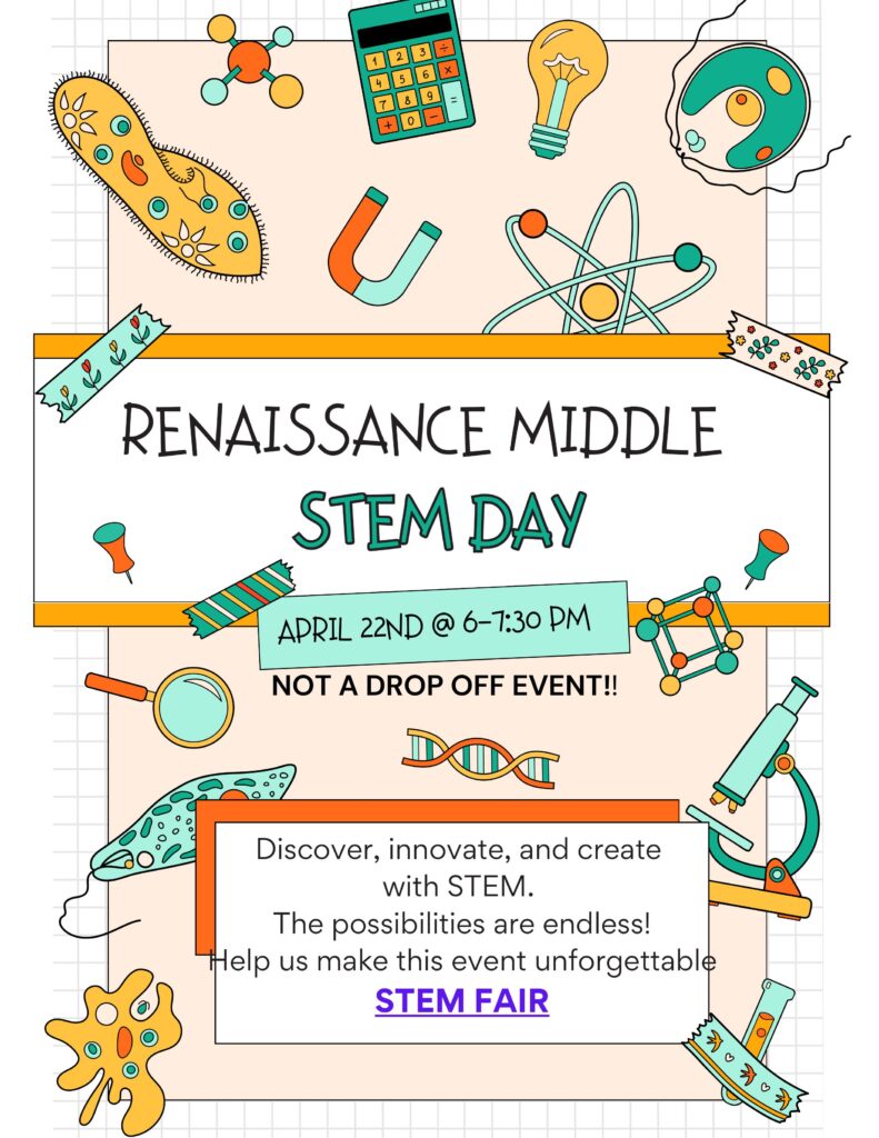 Renaissance Middle School STEM Date April 22, 2025 at 6pm